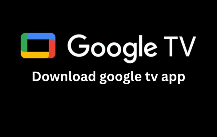 google tv app